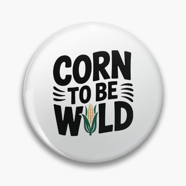 Item preview, Corn To Be Wild designed and sold by Frank Ring.