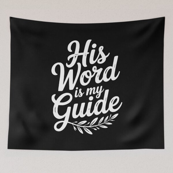Item preview, His Word is My Guide designed and sold by Frank Ring.