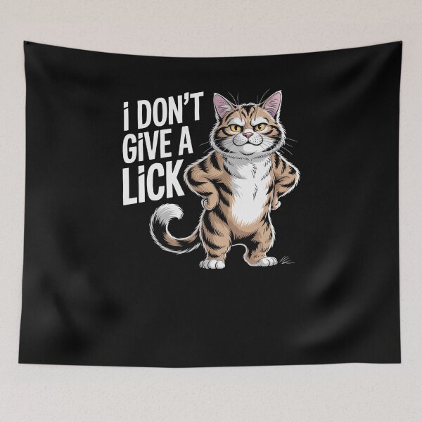 Item preview, I Don't Give a Lick - Defiant Cartoon Cat designed and sold by Snark Town Tees.