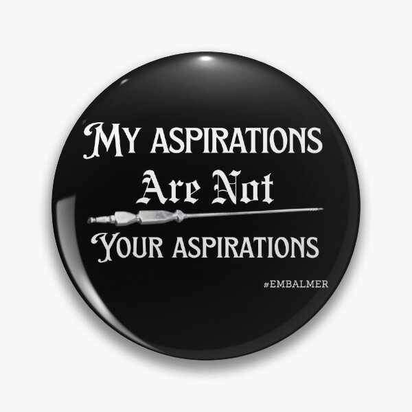 Item preview, Embalmer Aspirations  designed and sold by AllRyeTea.