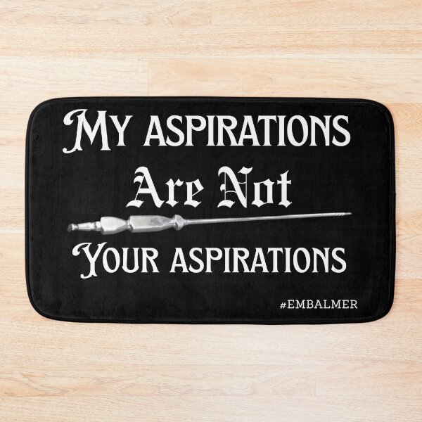 Item preview, Embalmer Aspirations  designed and sold by AllRyeTea.