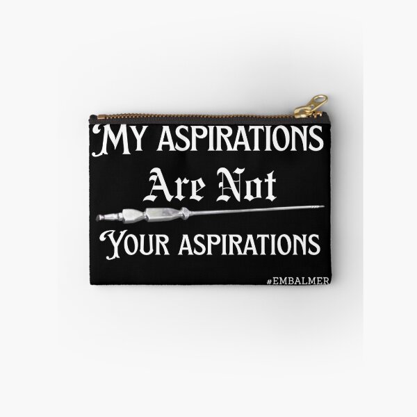 Item preview, Embalmer Aspirations  designed and sold by AllRyeTea.