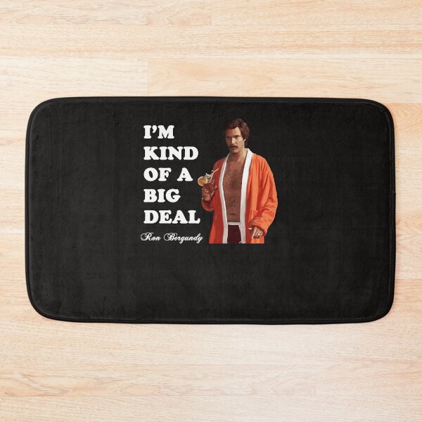 Item preview, Anchorman---Ron-Bergundy---Big-Deal designed and sold by BharatPrasad.