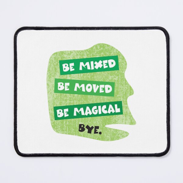 Item preview, Mixed Moved Magical - gen z nomad quote designed and sold by Sarcastic designs.