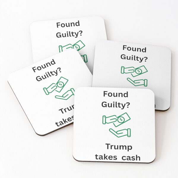 Item preview, Found Guilty Trump Takes Cash designed and sold by TMK Originals.