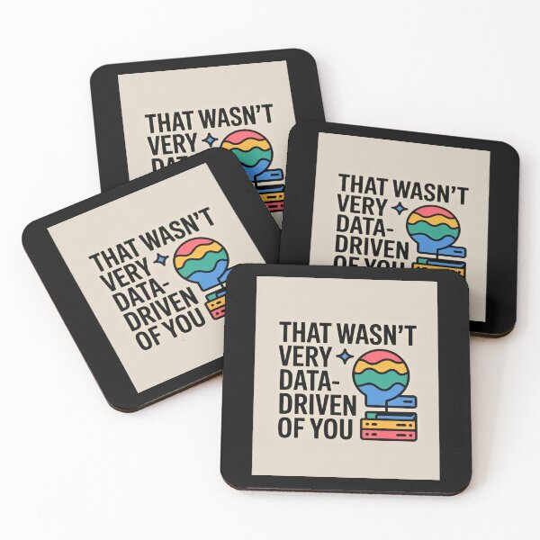 Item preview, That wasn't very data-driven of you designed and sold by Agu210.