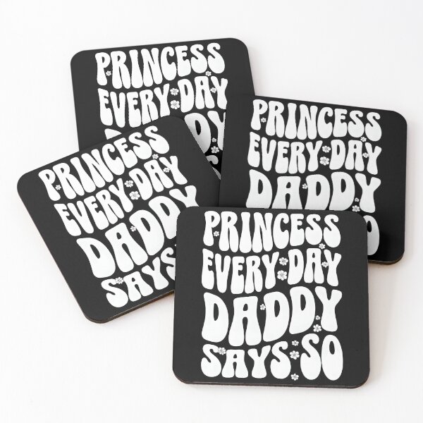 Item preview, Princess Every Day Daddy Says So Retro Typography Design designed and sold by TeeTimeTreasure.