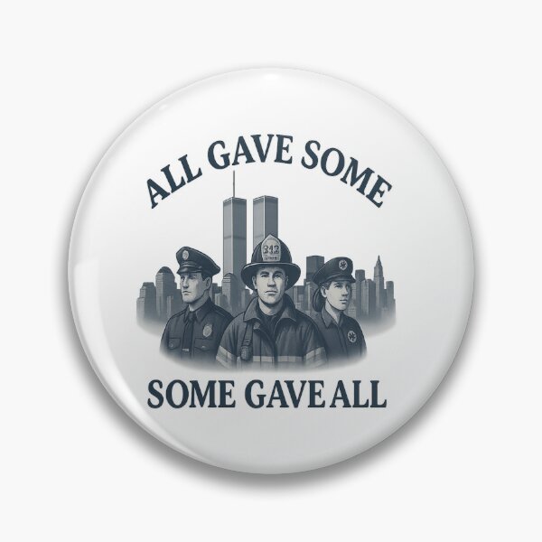 Item preview, All Gave Some, Some Gave All – 9/11 Memorial Tribute designed and sold by Garci-Shirts.