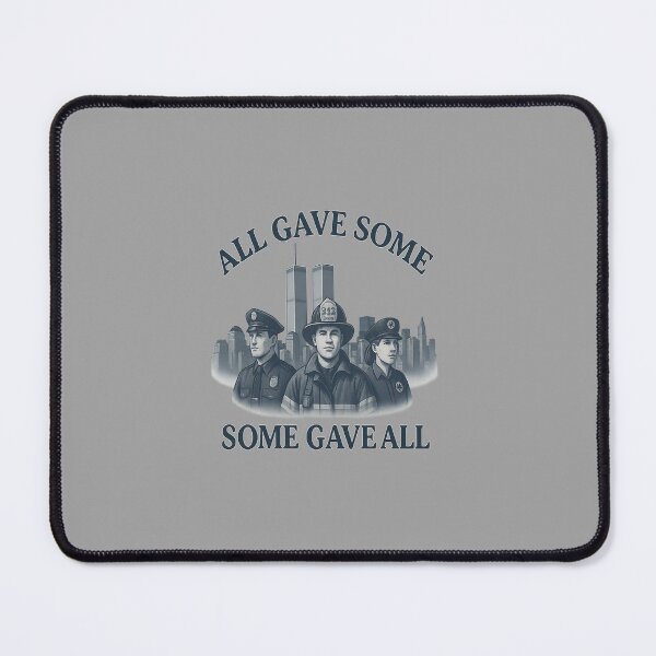 Item preview, All Gave Some, Some Gave All – 9/11 Memorial Tribute designed and sold by Garci-Shirts.