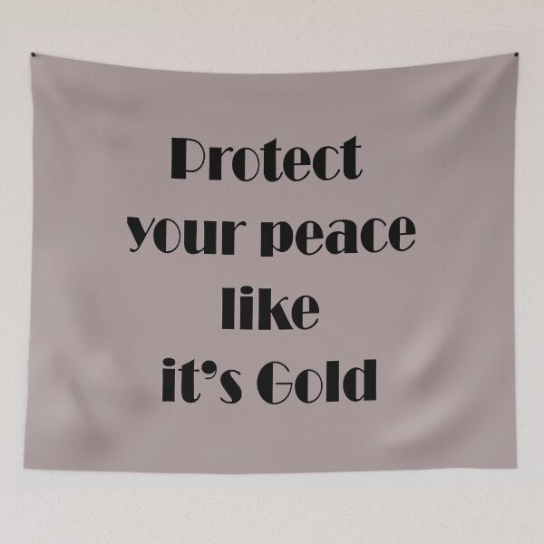 Item preview, Protect Your Peace Like It’s Gold – Calm Lifestyle Quote designed and sold by ArtNestVerse.