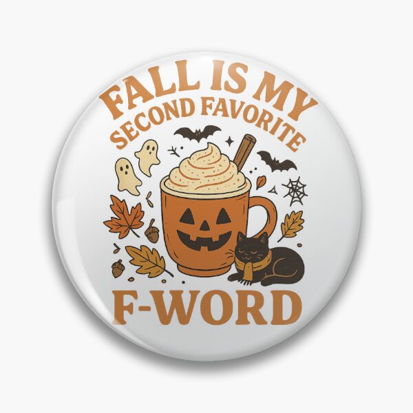 Item preview, Fall Is My Second Favorite F-Word designed and sold by CleanDecor.
