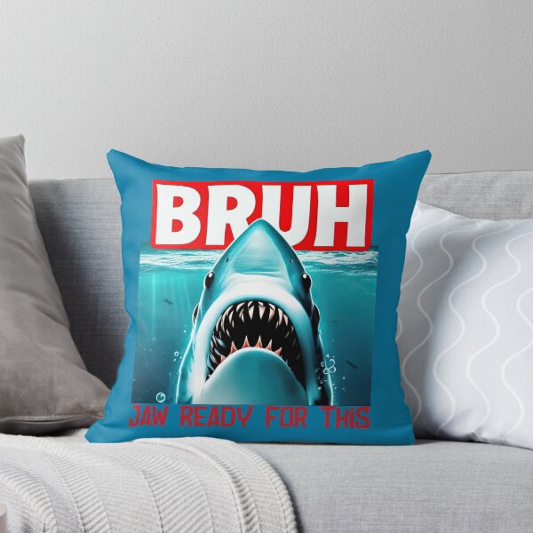 Item preview, Bruh Shark Meme – Jaw Ready For This Funny Design designed and sold by Aredbox.