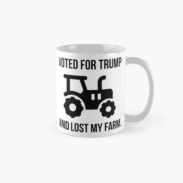 Item preview, “Voted for Trump and lost my farm” designed and sold by Rachel the Artist .