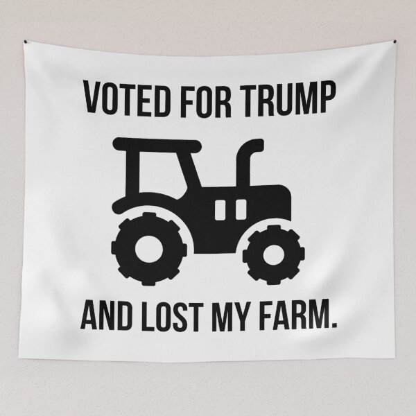 Item preview, “Voted for Trump and lost my farm” designed and sold by Rachel the Artist .