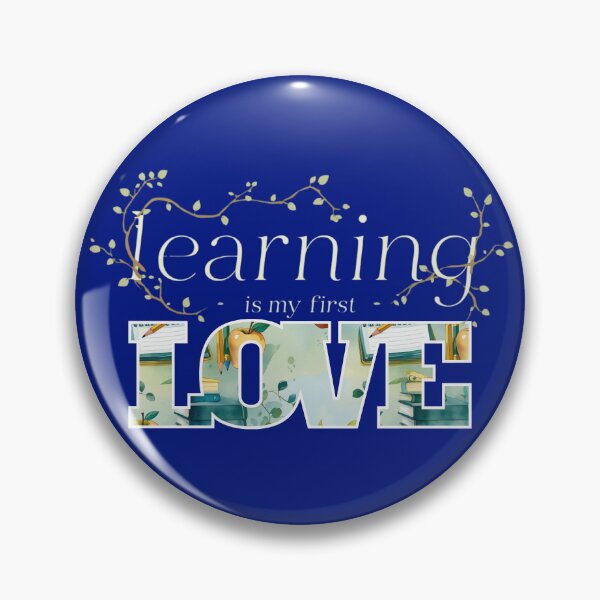 Item preview, Learning is my First Love designed and sold by Grixel's Paang Gala Shop.