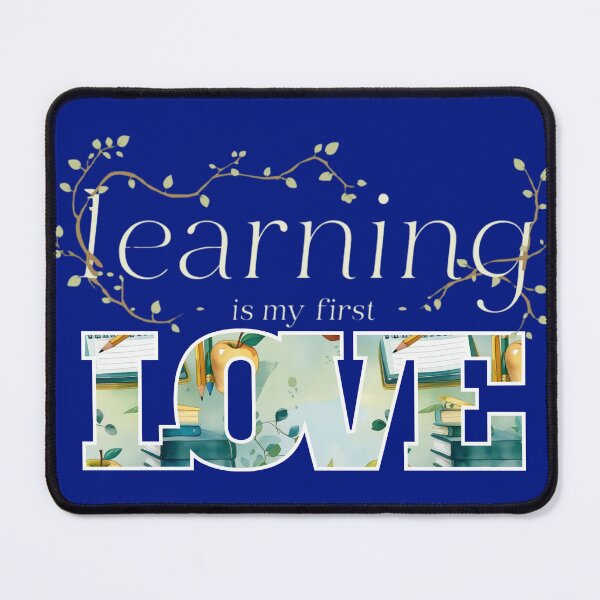 Item preview, Learning is my First Love designed and sold by Grixel's Paang Gala Shop.