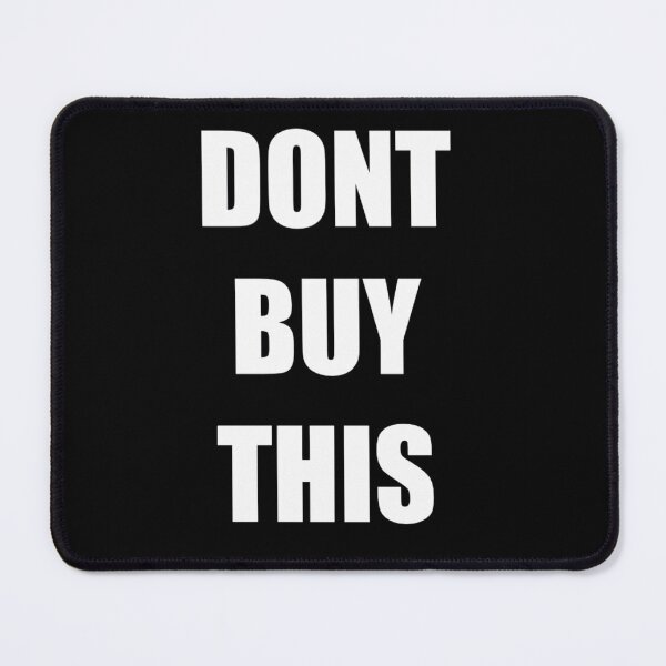 Item preview, Don't buy this designed and sold by AaronFritsch.