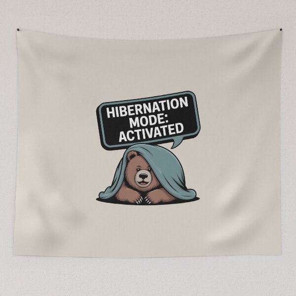 Item preview, Hibernation Mode: Activated – Cozy Bear Winter  designed and sold by Jollys-ArtShop.