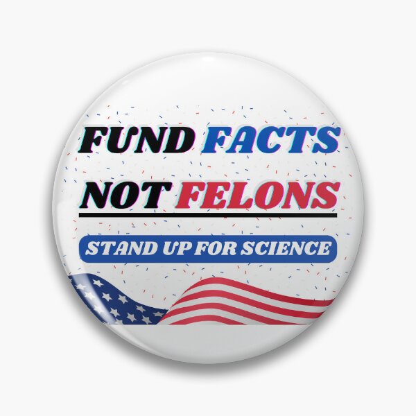 Item preview, Fund Facts Not Felons – Pro Science Protest Design designed and sold by Spider-Alex.