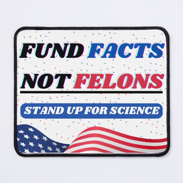Item preview, Fund Facts Not Felons – Pro Science Protest Design designed and sold by Spider-Alex.