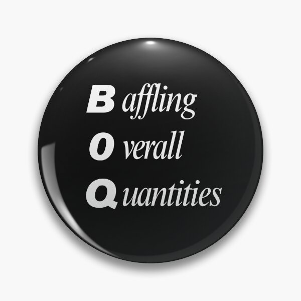 Item preview, Funny BOQ Civil Engineering Acronym Pun designed and sold by ThePungineer.