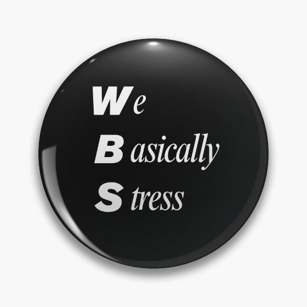 Item preview, Funny WBS Civil Engineering Acronym Pun designed and sold by ThePungineer.