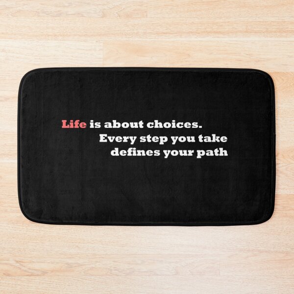 Item preview, Life is Made of Choices designed and sold by AnGodeSign.