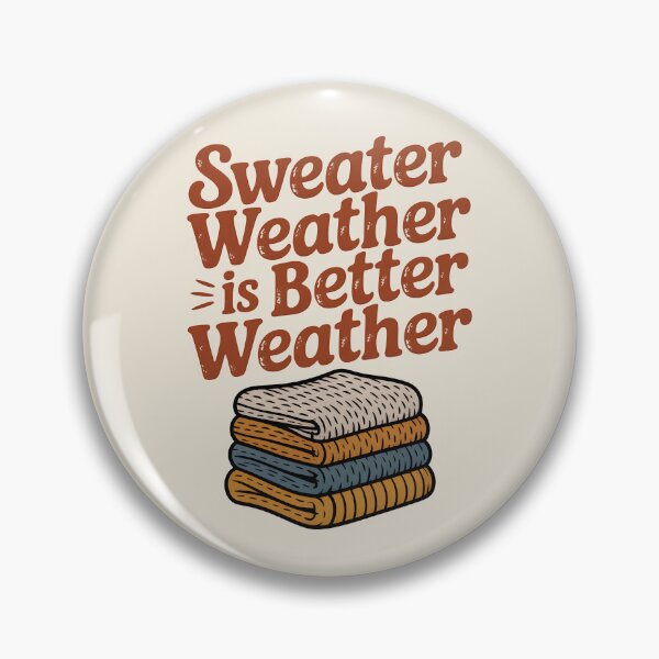 Item preview, Sweater Weather Is Better Weather - Cozy Winter Design designed and sold by Jollys-ArtShop.