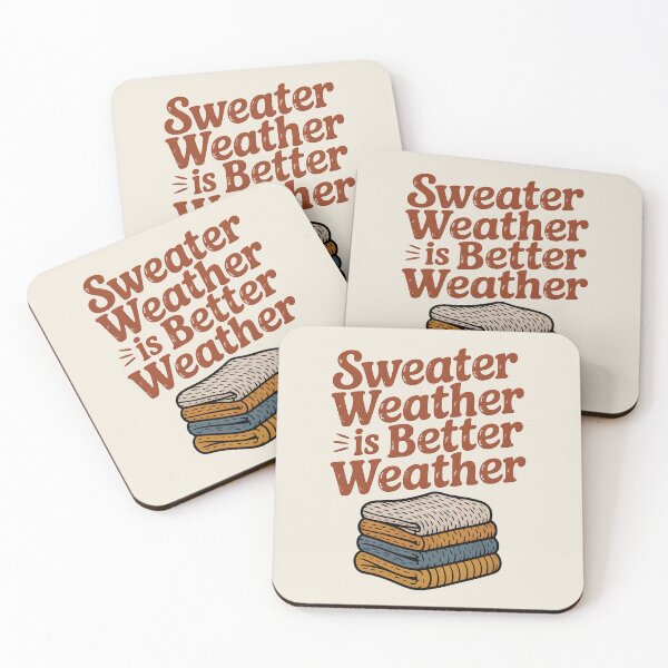 Item preview, Sweater Weather Is Better Weather - Cozy Winter Design designed and sold by Jollys-ArtShop.