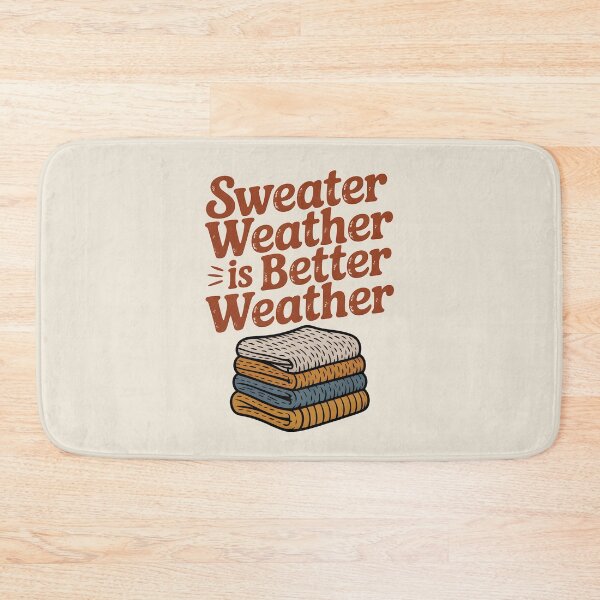Item preview, Sweater Weather Is Better Weather - Cozy Winter Design designed and sold by Jollys-ArtShop.