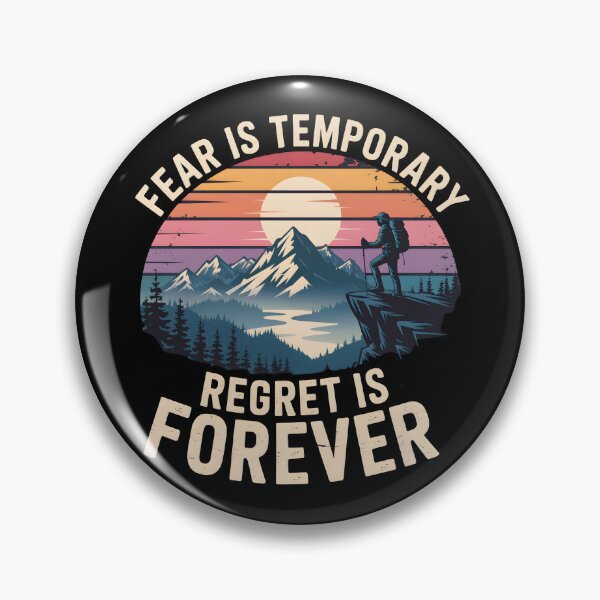 Item preview, Fear is temporary, regret is forever designed and sold by PhrasePalette.