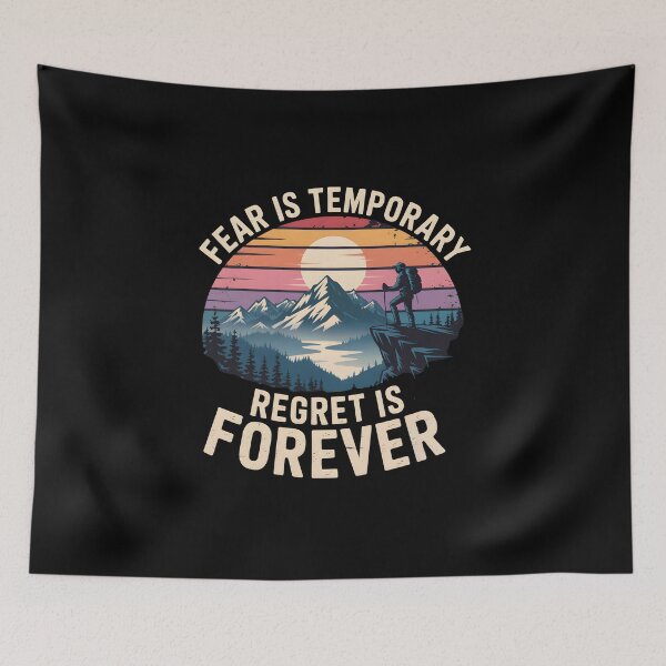Item preview, Fear is temporary, regret is forever designed and sold by PhrasePalette.
