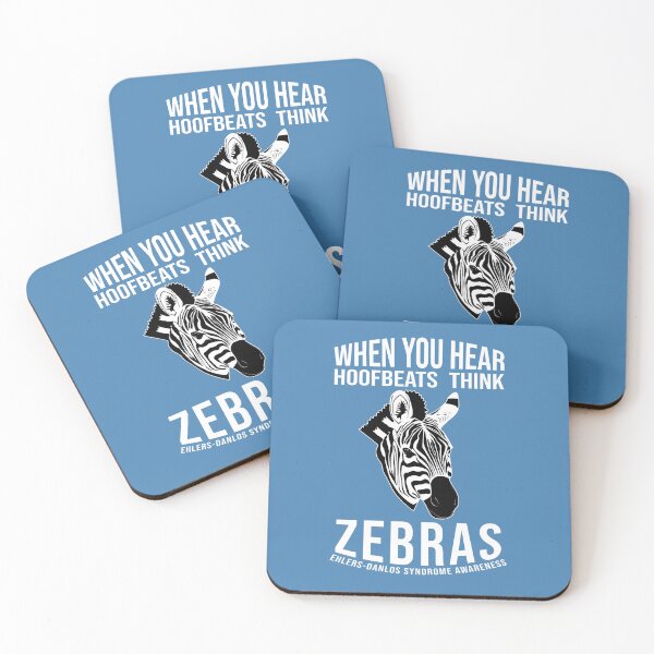 Item preview, When You Hear Hoofbeats, Think Zebras – EDS Awareness designed and sold by Designs by Jesabee.