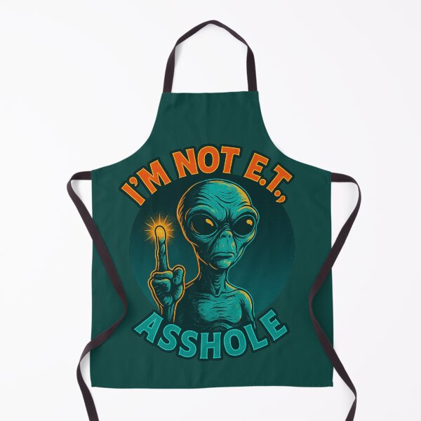 Item preview, I’m Not E.T., Asshole – Alien Retro 80s Design designed and sold by PlatanitoProud.