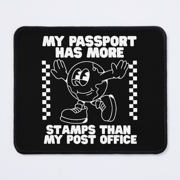 Item preview, My passport has more stamps designed and sold by Peerless-Prime.