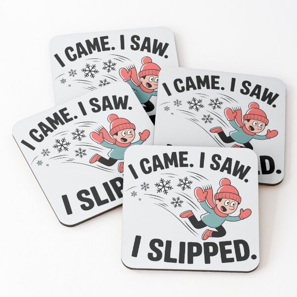 Item preview, I Came. I Saw. I Slipped. - Funny Winter Design designed and sold by Jollys-ArtShop.
