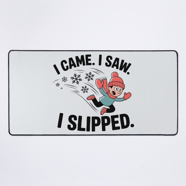 Item preview, I Came. I Saw. I Slipped. - Funny Winter Design designed and sold by Jollys-ArtShop.