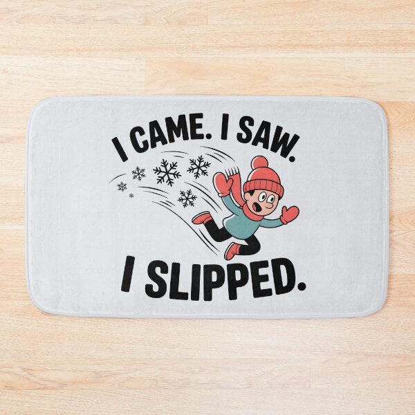 Item preview, I Came. I Saw. I Slipped. - Funny Winter Design designed and sold by Jollys-ArtShop.