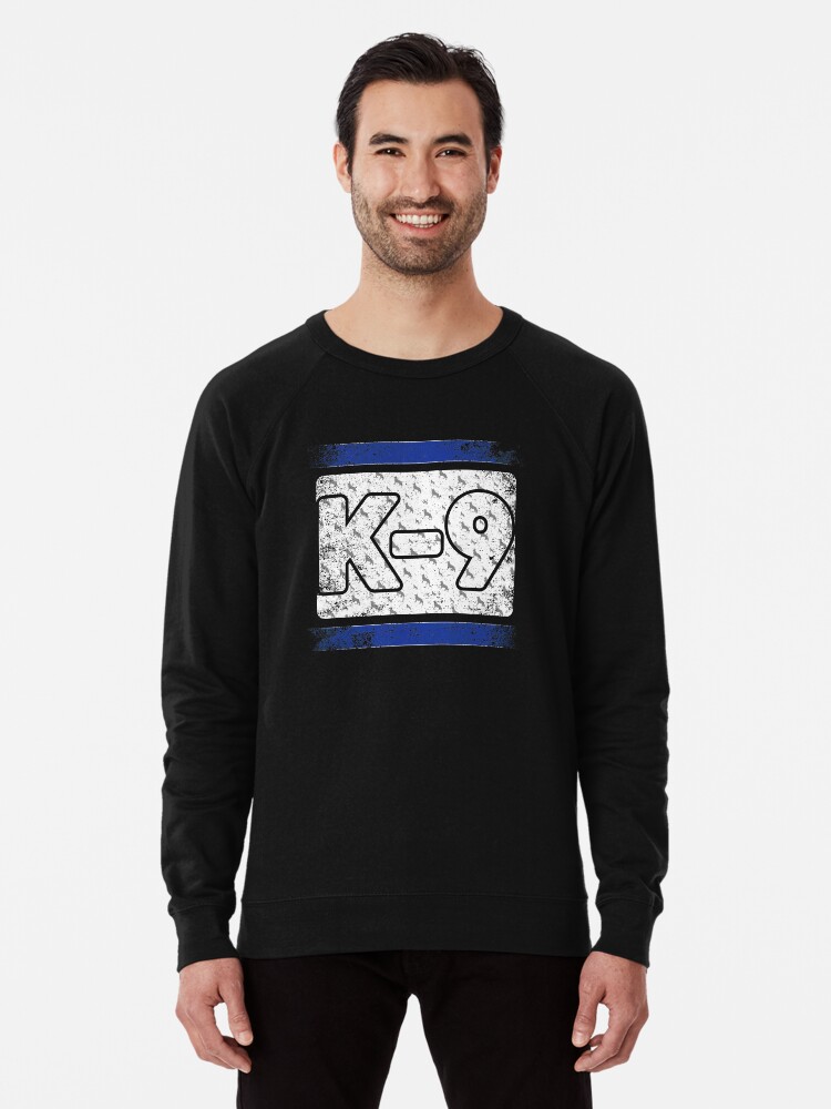 k9 sweatshirt