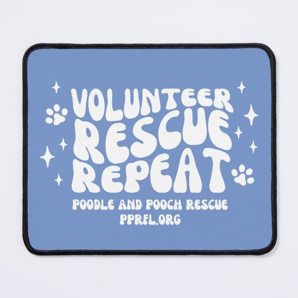 Item preview, Poodle and Pooch Rescue of Florida - Volunteer, Rescue, Repeat designed and sold by Poodle and Pooch Rescue of Florida.