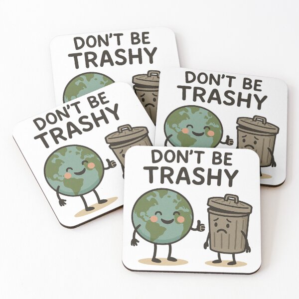 Item preview, Don't Be Trashy – Eco Humor Pun Design designed and sold by Prints-by-Olaf.