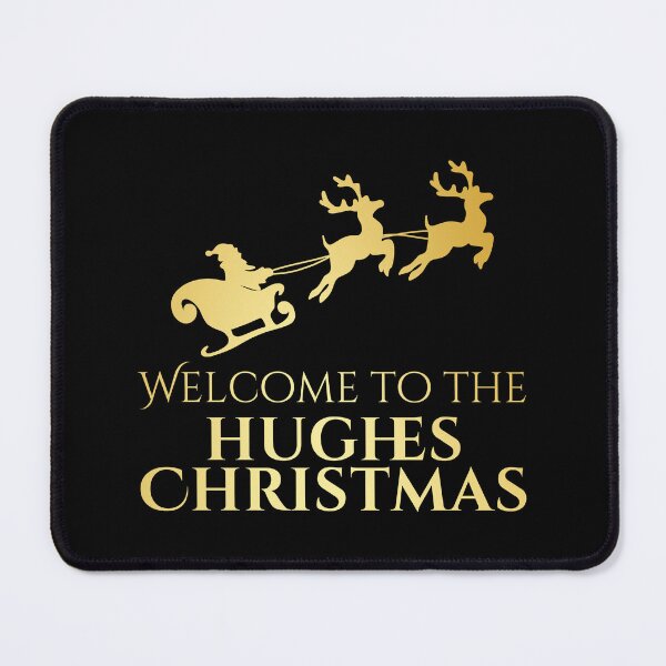 Item preview, Welcome to the Hughes Christmas – Gold Family Name designed and sold by buglevel.