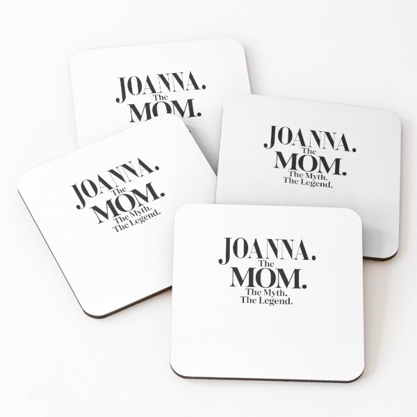 Item preview, Joanna The Mom The Myth The Legend Joanna Name - Funny Mom Quote designed and sold by Oussinc.