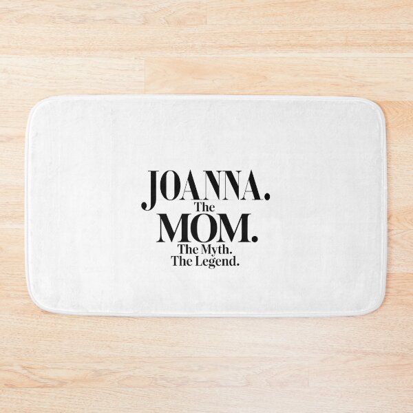 Item preview, Joanna The Mom The Myth The Legend Joanna Name - Funny Mom Quote designed and sold by Oussinc.