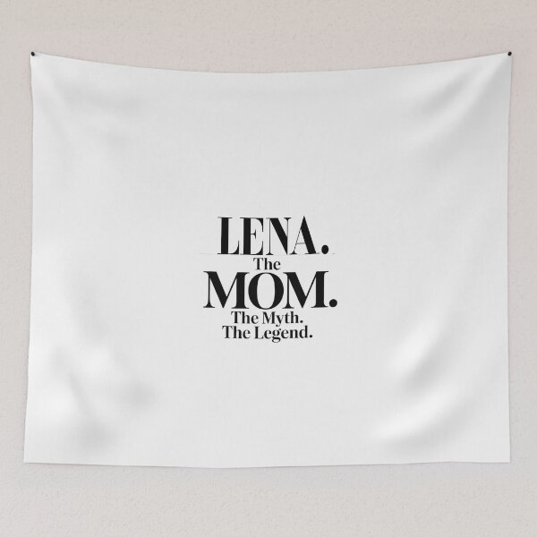 Item preview, Lena The Mom The Myth The Legend Lena Name - Funny Mom Quote designed and sold by Oussinc.
