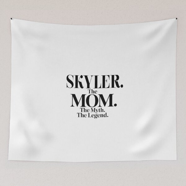 Item preview, Skyler The Mom The Myth The Legend Skyler Name - Funny Mom Quote designed and sold by Oussinc.