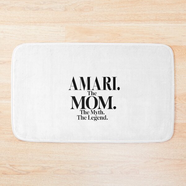 Item preview, Amari The Mom The Myth The Legend Amari Name - Funny Mom Quote designed and sold by Oussinc.