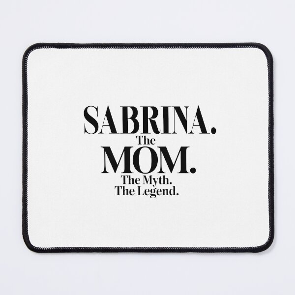 Item preview, Sabrina The Mom The Myth The Legend Sabrina Name - Funny Mom Quote designed and sold by Oussinc.