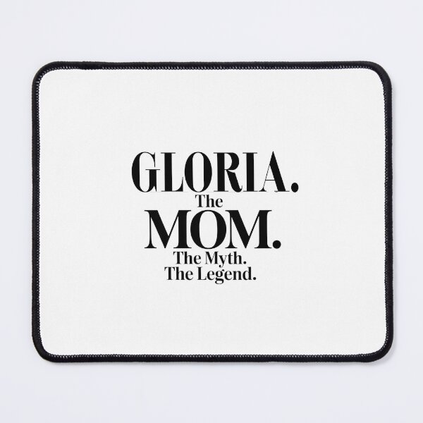 Item preview, Gloria The Mom The Myth The Legend Gloria Name - Funny Mom Quote designed and sold by Oussinc.