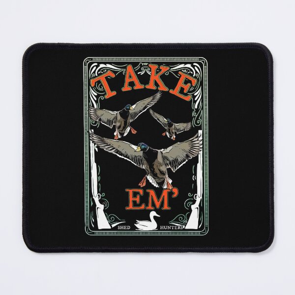 Item preview, Take em’ Duck Hunter designed and sold by ShedHunters.